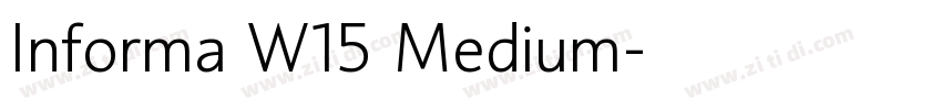 Informa W15 Medium字体转换 Informa W15 Medium字体转换